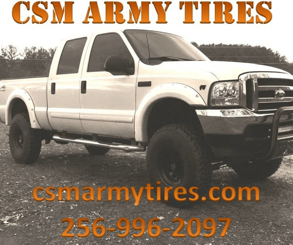 about » csm army tires » tires as tough as you are! we employ the same morals and ethics to each and every customer we have.